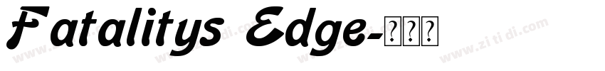 Fatalitys Edge字体转换